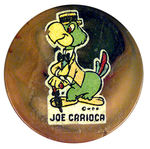 "JOE CARIOCA" CATALIN PLASTIC PENCIL SHARPENER.