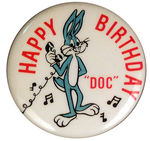 BUGS BUNNY "HAPPY BIRTHDAY DOC" BUTTON.