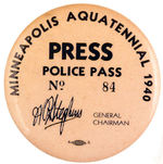 "PRESS POLICE PASS MINNEAPOLIS AQUATENNIAL 1940."