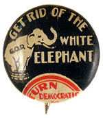 ANTI-G.O.P. "WHITE ELEPHANT" BUTTON.