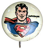 "SUPERMAN" RARE VARIETY KELLOGG'S PEP BUTTON.