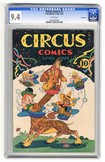 CIRCUS COMICS #1 APRIL 1945 CGC 9.4 WHITE PAGES.  VANCOUVER COPY.