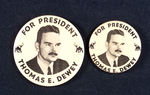 "THOMAS E. DEWEY FOR PRESIDENT" BUTTONS.