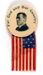 WILSON "FOR GOD AND OUR COUNTRY" BUTTON W/RIBBON.