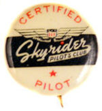 "SKYRIDER PILOT'S CLUB" RANK BUTTON.