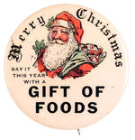 LARGE SANTA PROMOTES "GIFT OF FOODS."