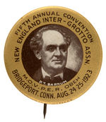 "P.T. BARNUM" RARE 1923 LARGE PORTRAIT BUTTON.