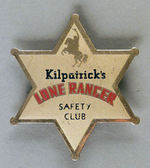 "KILPATRICK'S LONE RANGER SAFETY CLUB."