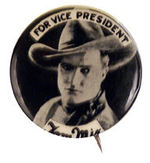 "FOR VICE PRESIDENT TOM MIX" BUTTON.