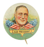 FDR "OUR PRESIDENT" MULTICOLOR LITHO.