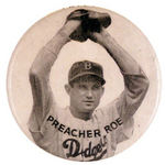 "PREACHER ROE" SCARCE STADIUM BUTTON.