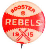 PITTSBURGH REBELS 1915 BUTTON.