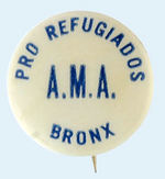 S.C.W. "BRONX" REFUGEE BUTTON.