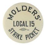 C. 1900 "STRIKE PICKET" BUTTON.