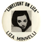 "LIZA MINNELLI" 3.5" BUTTON