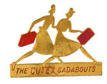 "THE CUTEX GADABOUTS" DIE-CUT BRASS COSMETIC PROMOTION PIN.