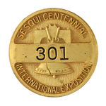 SESQUI-CENTENNIAL SERIALLY NUMBERED EMPLOYEE BADGE.