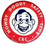 "HOWDY DOODY SAFETY CLUB" CANADIAN BUTTON.