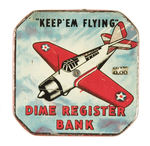 WWII "KEEP 'EM FLYING" DIME REGISTER BANK.