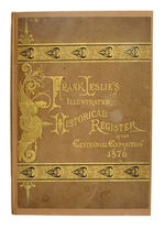 "LESLIE'S CENTENNIAL EXPOSITION 1876" BOUND BOOK.