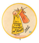 YELLOW KID MONDAY BLUES RARE BUTTON NO. 84.