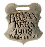 "BRYAN AND KERN 1908 WASHINGTON" FOB.