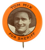 "TOM MIX FOR SHERIFF" FROM HAKE COLLECTION & CPB.