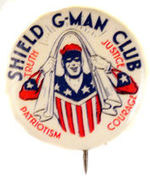 "SHIELD G-MAN CLUB" BUTTON.