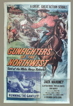 "GUNFIGHTERS OF THE NORTHWEST" JACK MAHONEY/CLAYTON MOORE MOVIE POSTER.