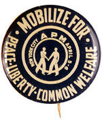 RARE AMERICAN PEACE MOBILIZATION BUTTON.