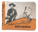 "HOPALONG CASSIDY AUTOGRAPHS" BOOK.