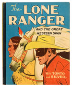 “THE LONE RANGER AND THE GREAT WESTERN SPAN” CHOICE CONDITION BTLB.