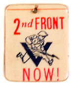 LEFT-WING CELLULOID PANEL "2ND FRONT NOW!"