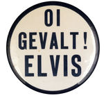 ELVIS 1956 JEWISH SLOGAN BUTTON.