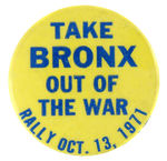 "TAKE BRONX OUT OF THE WAR."