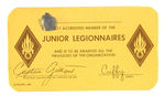 "CAPTAIN GALLANT AND CUFFY" MEMBER CARD FOR "JUNIOR LEGIONNAIRE."