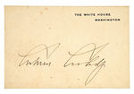 "CALVIN COOLIDGE" AUTOGRAPH ON "THE WHITE HOUSE WASHINGTON" CARD.