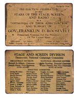 HOLLYWOOD ENDORSEMENT OF FDR 1932 BRASS ADMISSION TICKET.