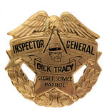 "DICK TRACY INSPECTOR GENERAL" HIGH GRADE, HIGH RANK PREMIUM BADGE.