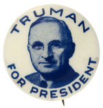 “TRUMAN FOR PRESIDENT” BLUETONE PHOTO AND TEXT SINGLE PICTURE BUTTON.