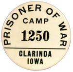 RARE IOWA PRISONER OF WAR CAMP BUTTON.