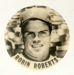 PHILLIES "ROBIN ROBERTS"  STADIUM BUTTON.