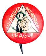 RARE 1925 COMMUNIST ANTI-IMPERIALISM LEAGUE BUTTON.