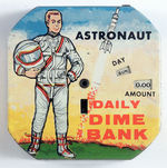 "ASTRONAUT DAILY DIME BANK."