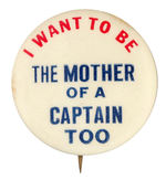 ANTI FDR SCARCE "MOTHER OF CAPTAIN" BTN.