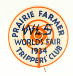 "WLS PRAIRIE FARMER 1934 TRIPPERS' CLUB."