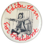 LILI TOMLIN "EDITH ANN FOR PRESIDENT" BUTTON.