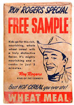 "ROY ROGERS SPECIAL FREE SAMPLE WHEAT MEAL."