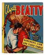 "CLYDE BEATTY - DAREDEVIL LION AND TIGER TAMER" BTLB.