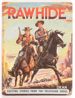 "RAWHIDE-EXCITING STORIES FROM THE TELEVISION SERIES" BY DEAN.